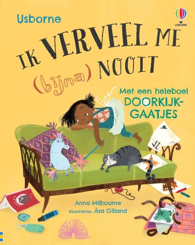 Ik verveel me (bijna) nooitHardback