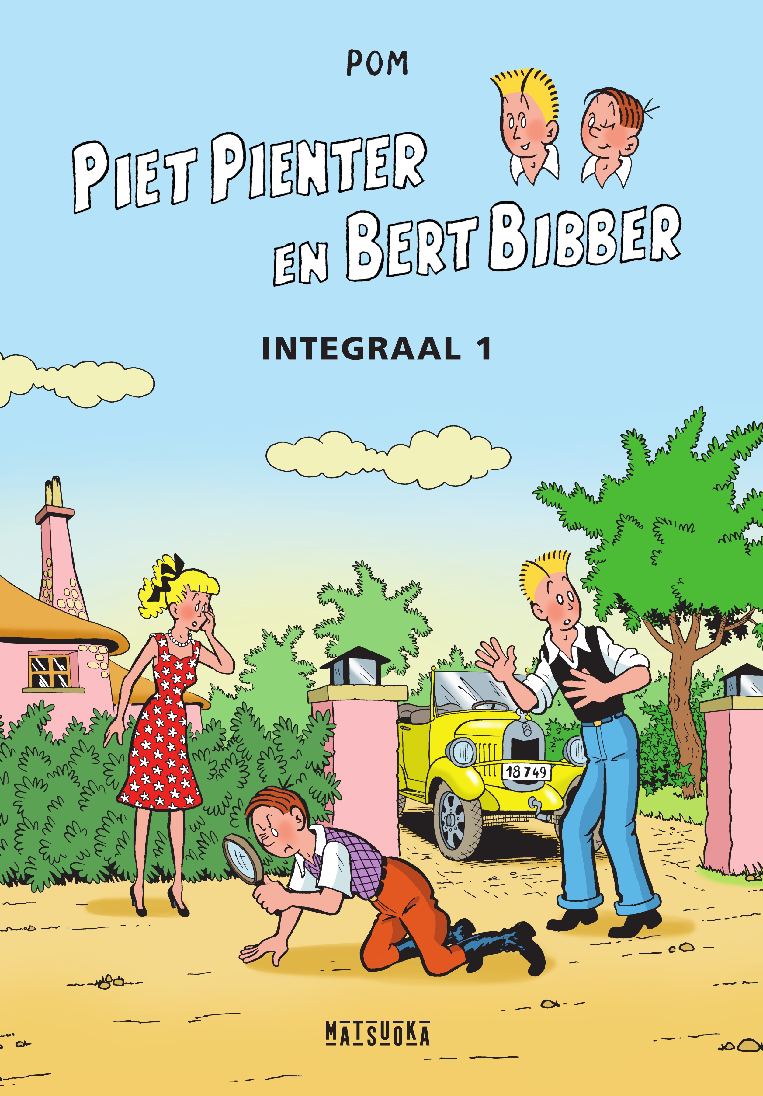 1 Piet Pienter en Bert Bibber Integrale 1Hardback