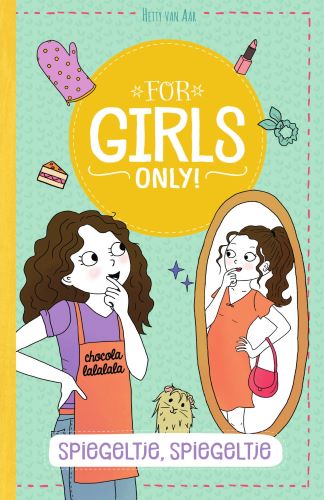 Spiegeltje, spiegeltje…Hardback