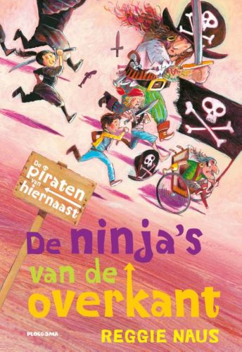 3 De piraten van Hiernaast: De ninja’s van de overkantHardback