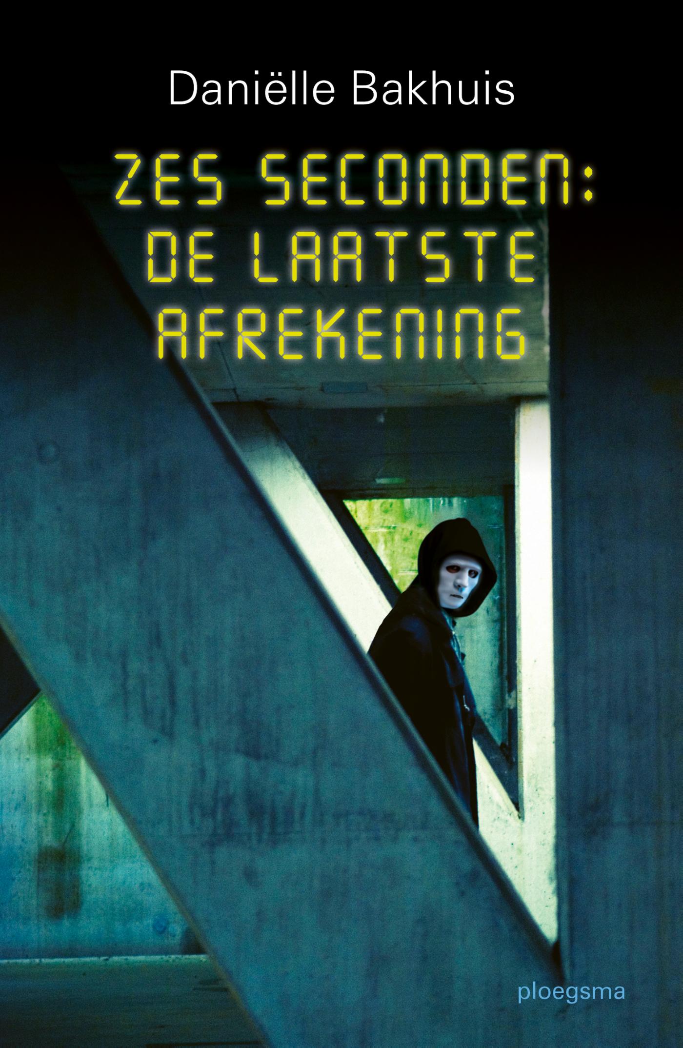 Zes seconden: De laatste AfrekeningEbook