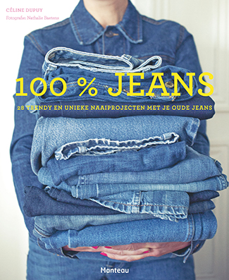 100 % jeans. Geef je jeans een nieuw levenPaperback / softback