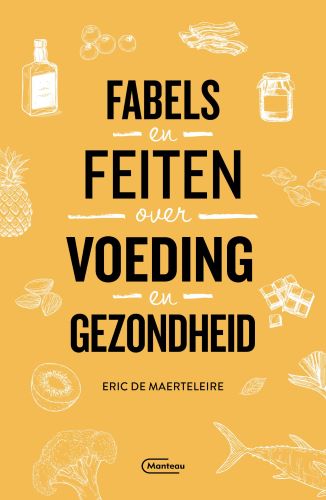 Fabels en feiten over voeding en gezondheidPaperback / softback