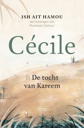 Cécile & de tocht van Kareem – Geïllustreerde uitgaveHardback