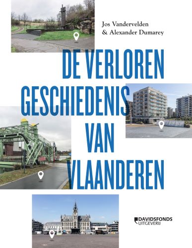 De verloren geschiedenis van VlaanderenPaperback / softback