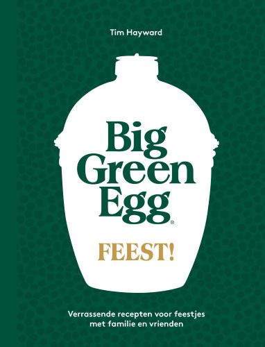 Big Green Egg Feest!Hardback