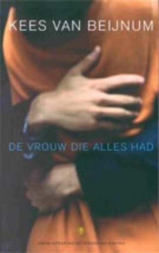 De vrouw die alles hadPaperback / softback