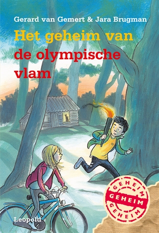 Het geheim van de olympische vlamHardback