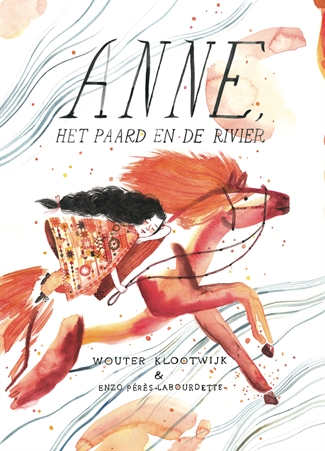 Anne, het paard en de rivierHardback