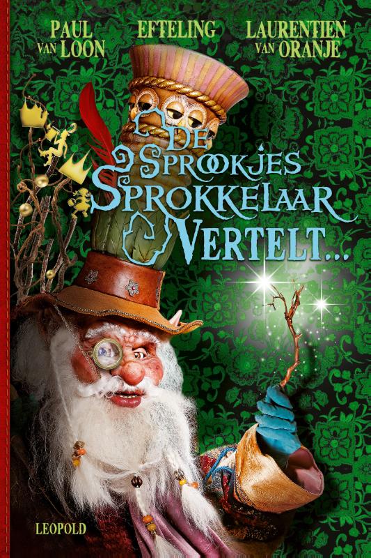 De Sprookjessprokkelaar vertelt…Hardback