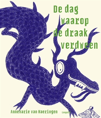 De dag waarop de draak verdweenHardback