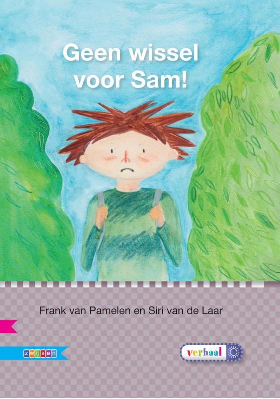 Geen wissel voor Sam!Hardback