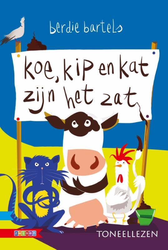 Koe, kip en kat zijn het zatHardback