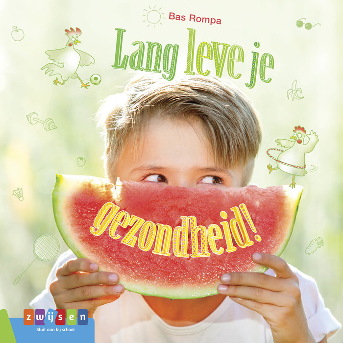 Lang leve je gezondheid!Hardback