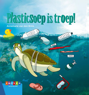 Plasticsoep is troep!Hardback