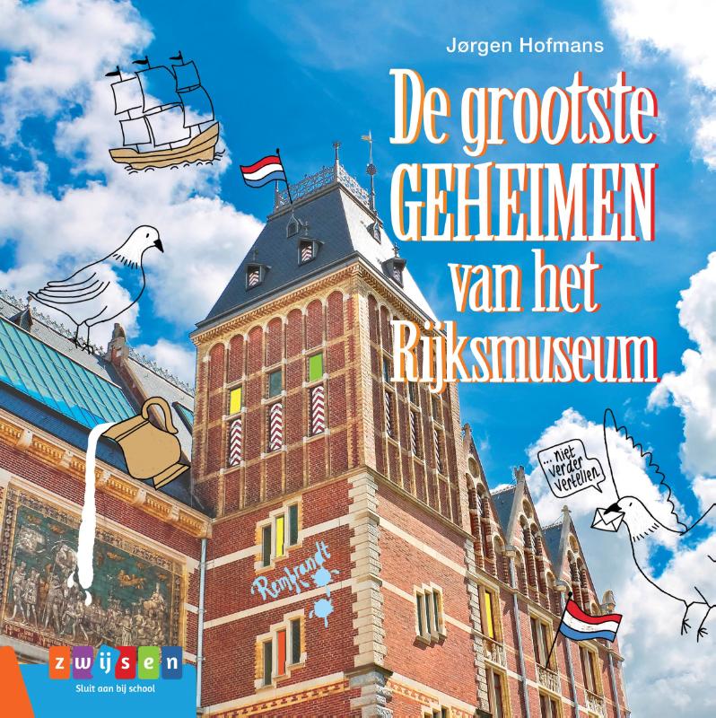 De grootste geheimen van het RijksmuseumHardback