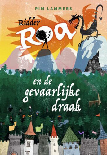 Ridder Roa en de gevaarlijke draakHardback