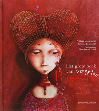 Het grote boek van vergeten prinsessenHardback