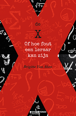 De X of hoe fout een leraar kan zijnPaperback / softback