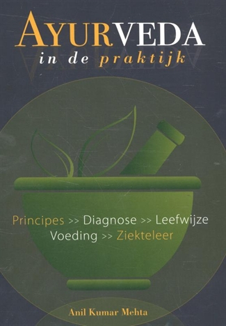 Ayurveda in de praktijk Standaard UitgeverijStandaard Uitgeverij