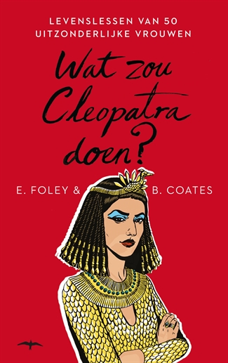 Wat zou Cleopatra doen?Paperback / softback