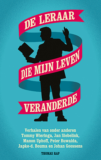 De leraar die mijn leven veranderdeEbook