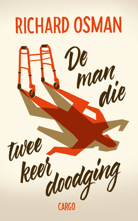 De man die twee keer doodgingPaperback / softback