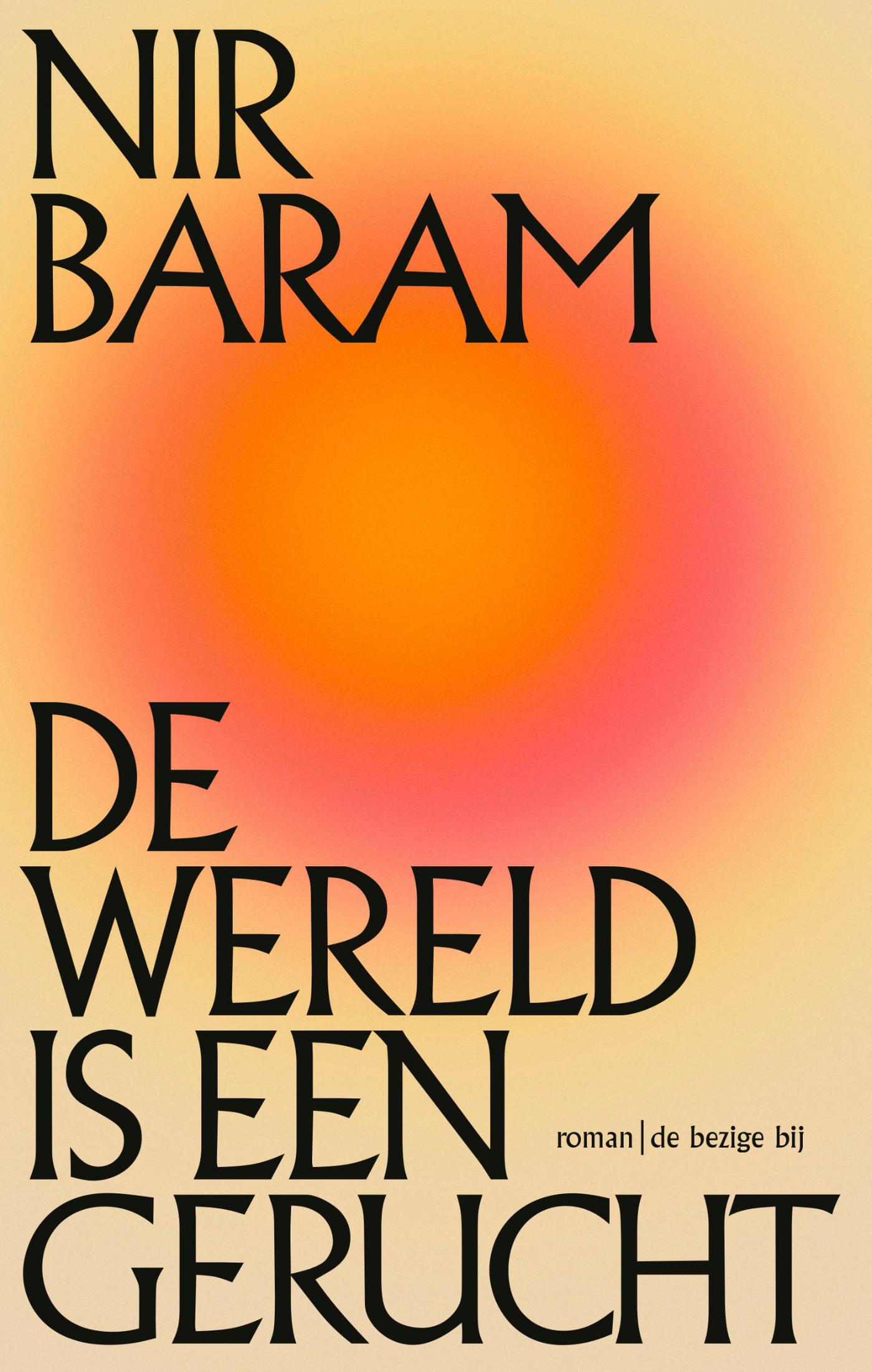 De wereld is een geruchtPaperback / softback