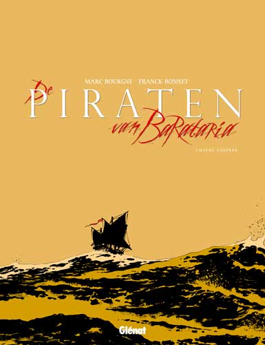 2 Piraten van Barataria – Integraal cyclus 2Hardback