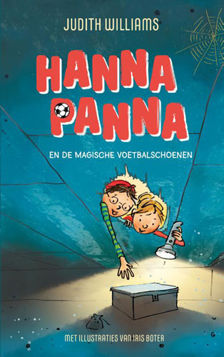 Hanna Panna en de magische voetbalschoenenHardback