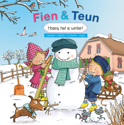 Fien & Teun – Hoera, het is winter!Hardback